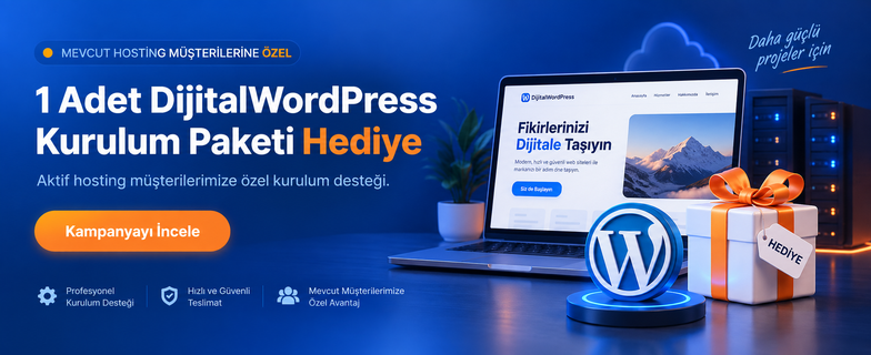 Mevcut hosting müşterilerine Dijital WordPress kurulum paketi hediyesi kampanya görseli